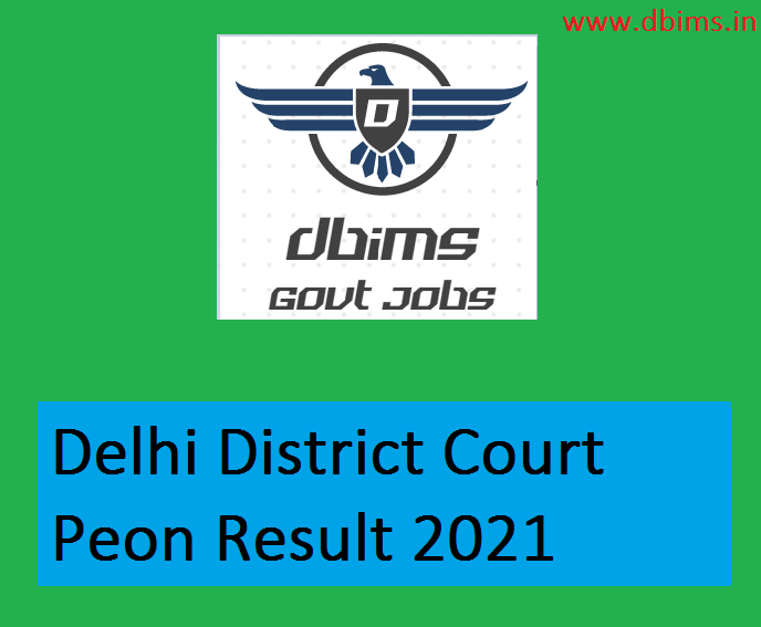 Delhi District Court Peon Result 2021