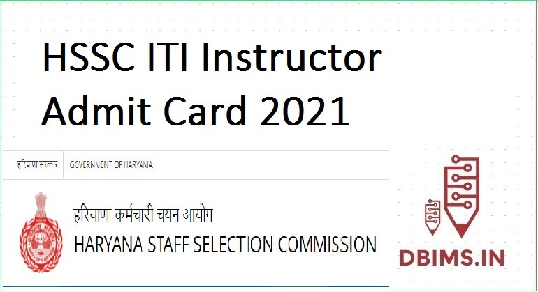 HSSC ITI Instructor Admit Card 2021