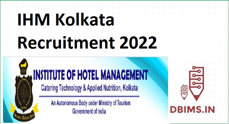 IHM Kolkata Recruitment 2022