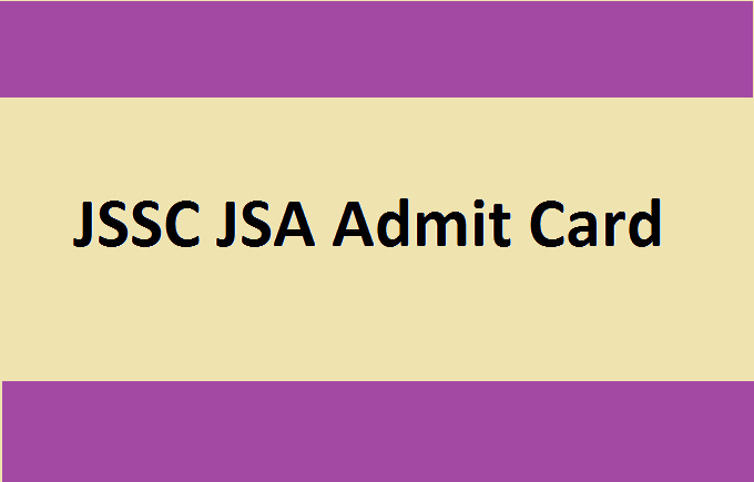 JSSC JSA Admit Card