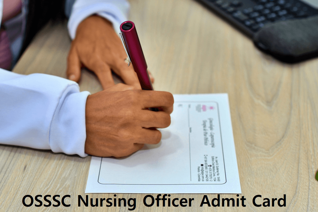 OSSSC Nursing Officer Admit Card