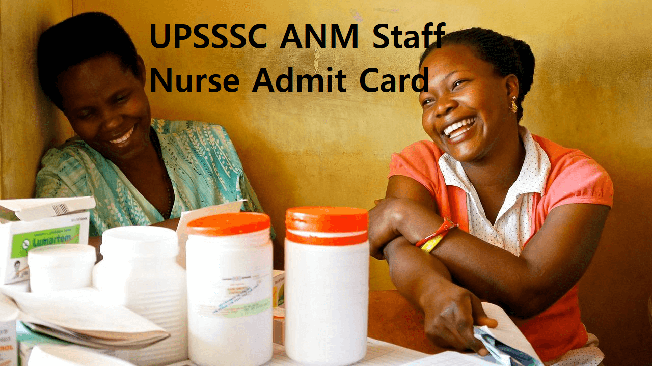 UPSSSC ANM Admit Card