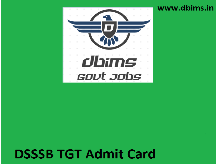DSSSB TGT Admit Card