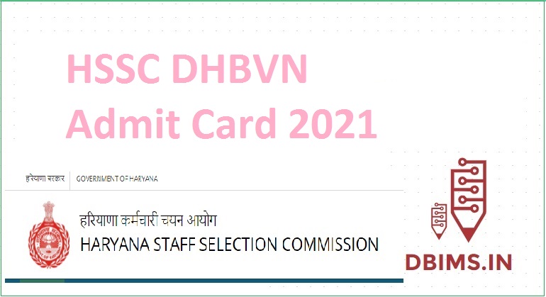 HSSC DHBVN Admit Card 2021