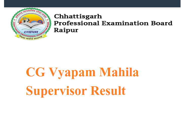 CG Vyapam Mahila Supervisor Result 2024 – Mahila Paryavekshak Merit List
