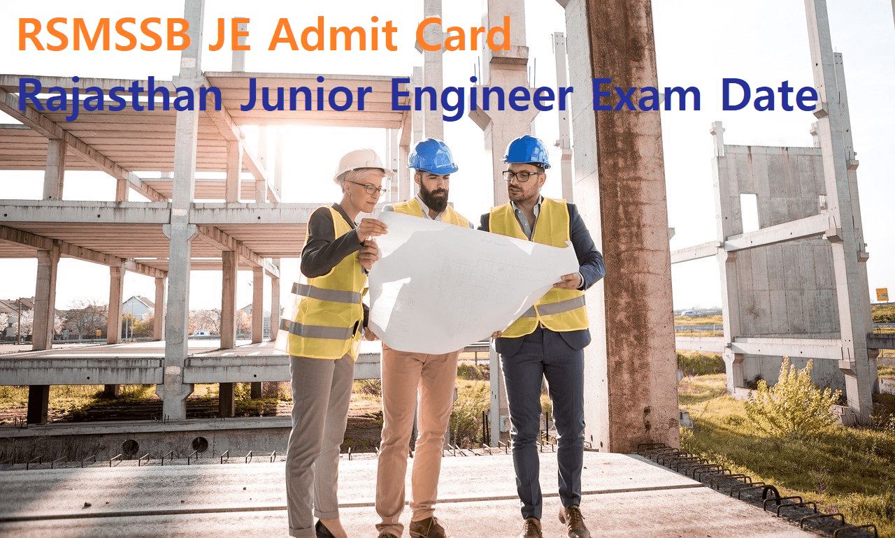 RSMSSB JE Admit Card 2024 – Junior Engineer Exam Date