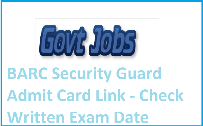 BARC Security Guard Admit Card