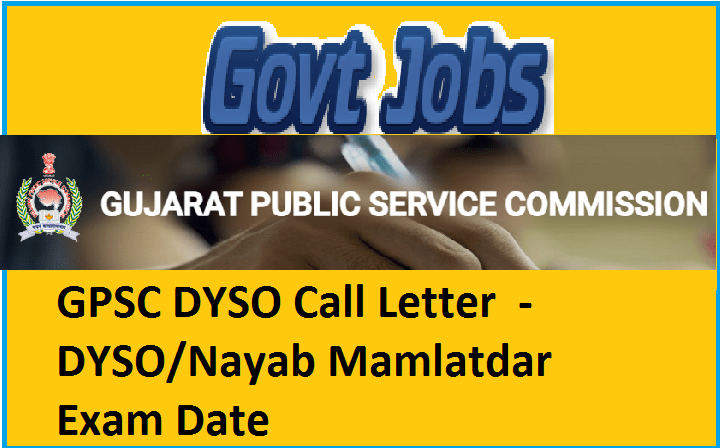 GPSC DYSO Call Letter